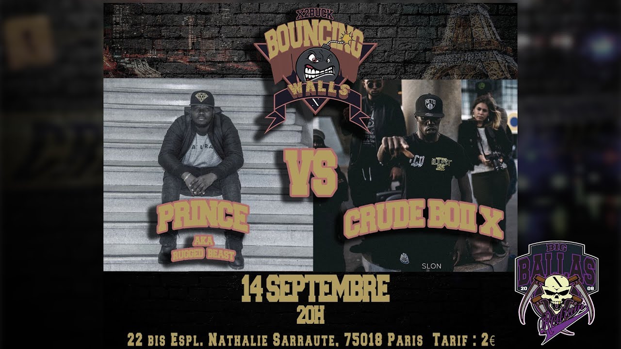 PRINCE VS CRUDE BOII X | BOUNCING WALLS SESSION | SEP 14th