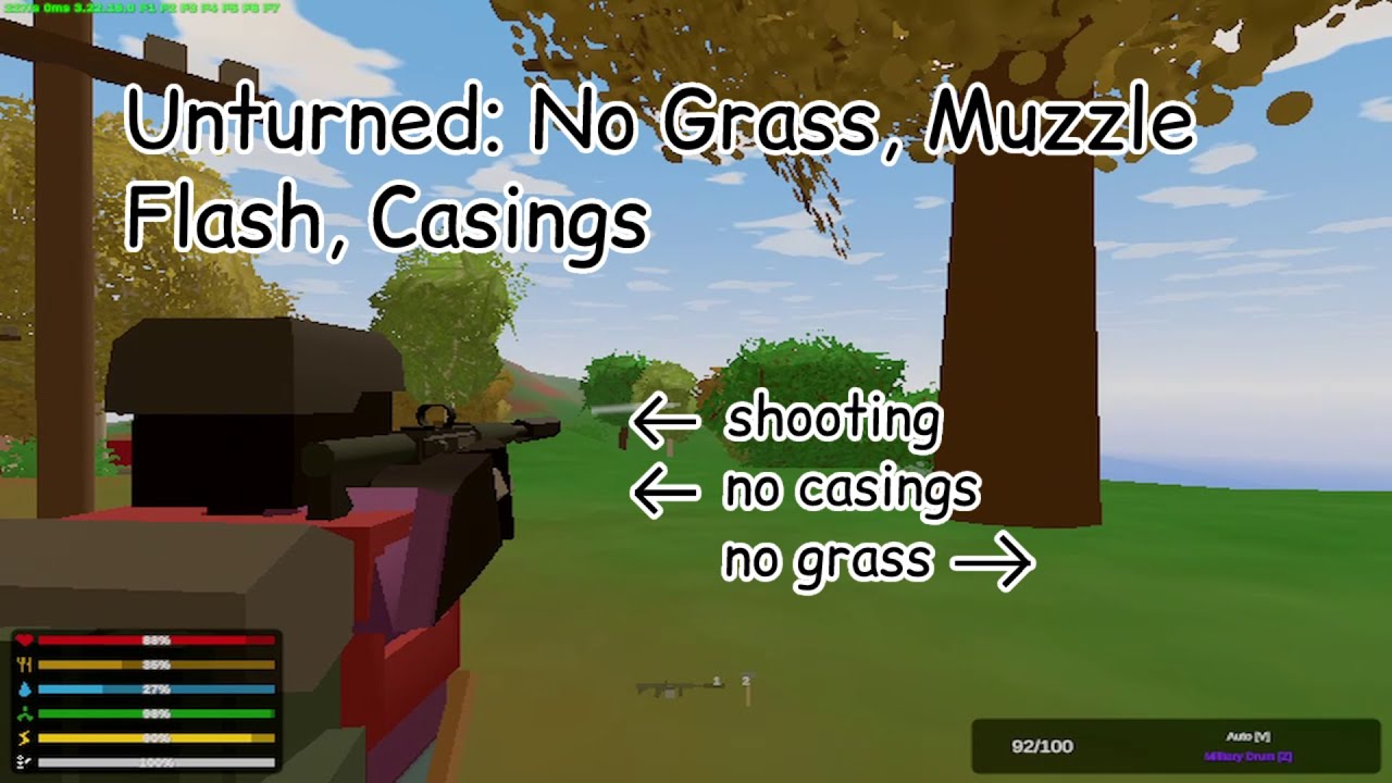 [GRASS IS PATCHED, OTHERS WORK] Remove/Delete Unturned Grass, Bullet Casings and Muzzle Flash 2022
