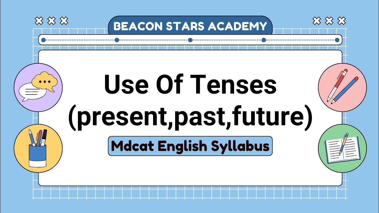 #Mdcat lecture #5 | Use Of Tenses | Mdcat English Syllabus 2025 | Dr Usman_Beacon Stars