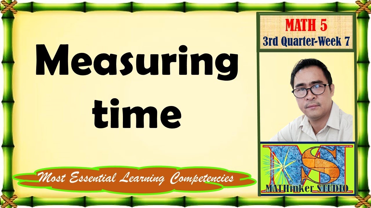 Math 5 Measuring Time