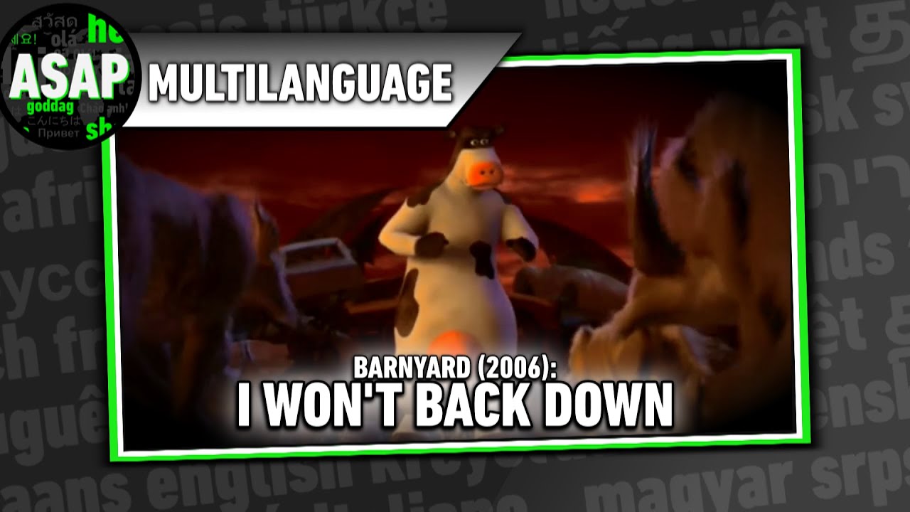 Barnyard (2006) “I Won’t Back Down” | Multilanguage (Requested)
