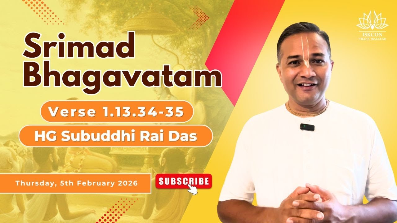 SB 1.13.34-35 | HG Subuddhi Rai Das | ISKCON Thane Balkum