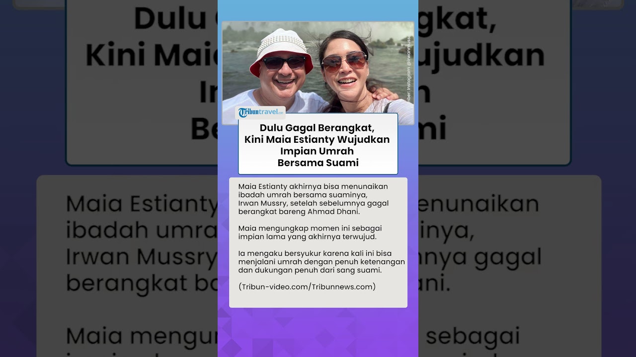 Dulu Gagal Berangkat, Kini Maia Estianty Wujudkan Impian Umrah Bersama Suami