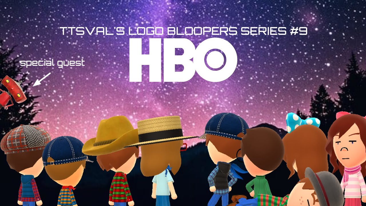 TTSVAL'S LOGO BLOOPERS SERIES #9 HBO