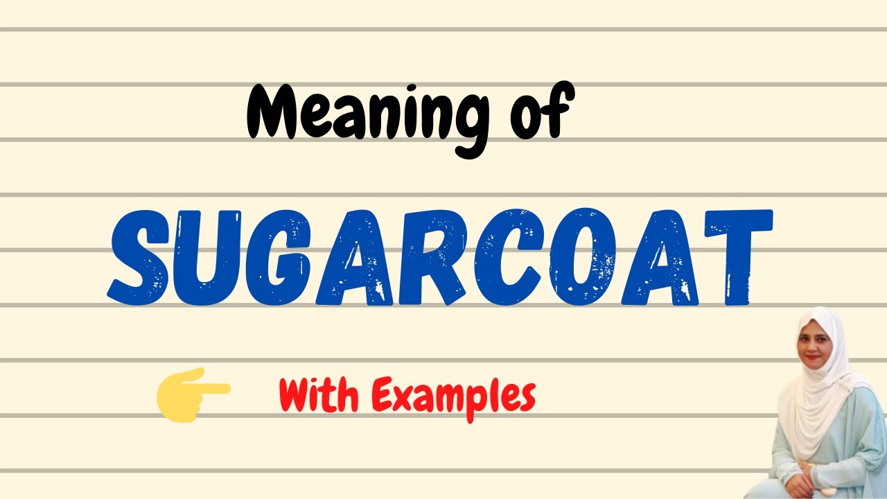 Daily vocabulary | Sugarcoat Meaning | Vocabgram