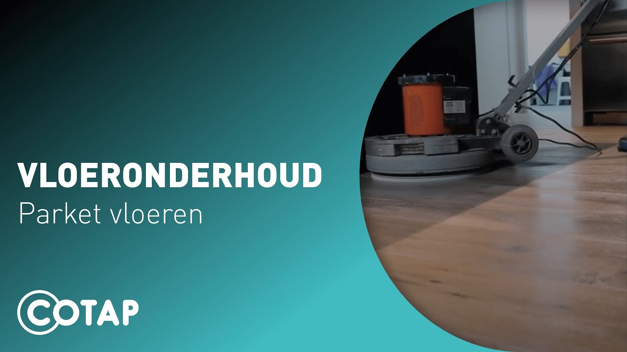 Vloeronderhoud: Parket vloeren