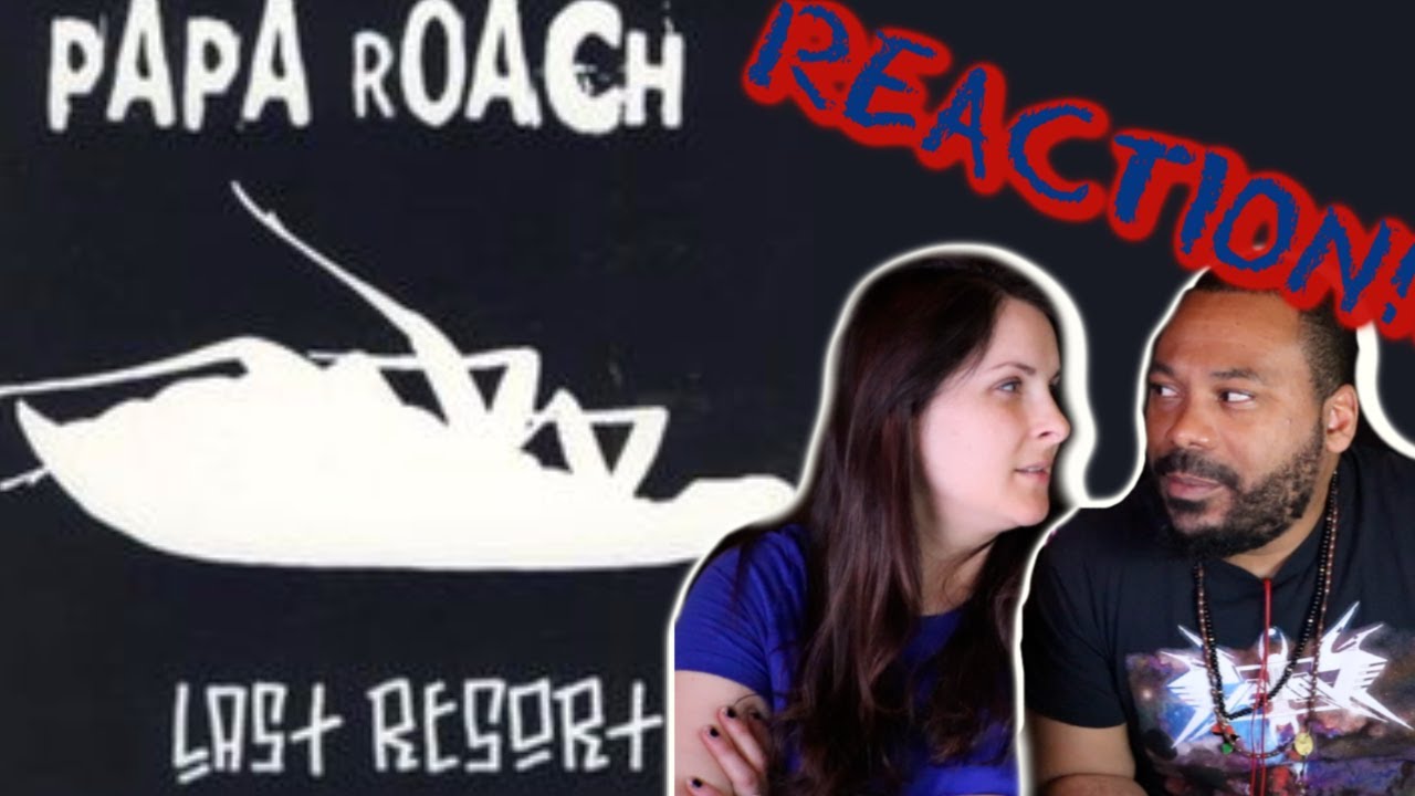 Papa Roach-Last Resort Reaction!!