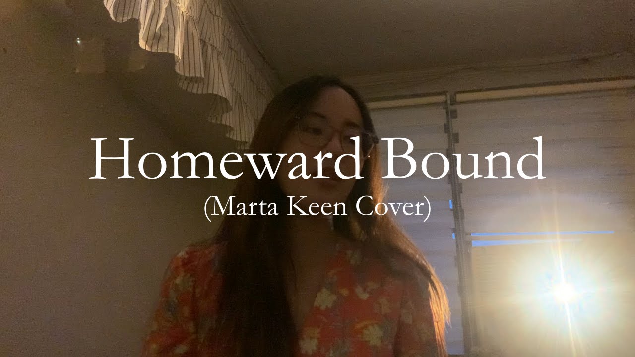 Homeward Bound (Marta Keen Cover)