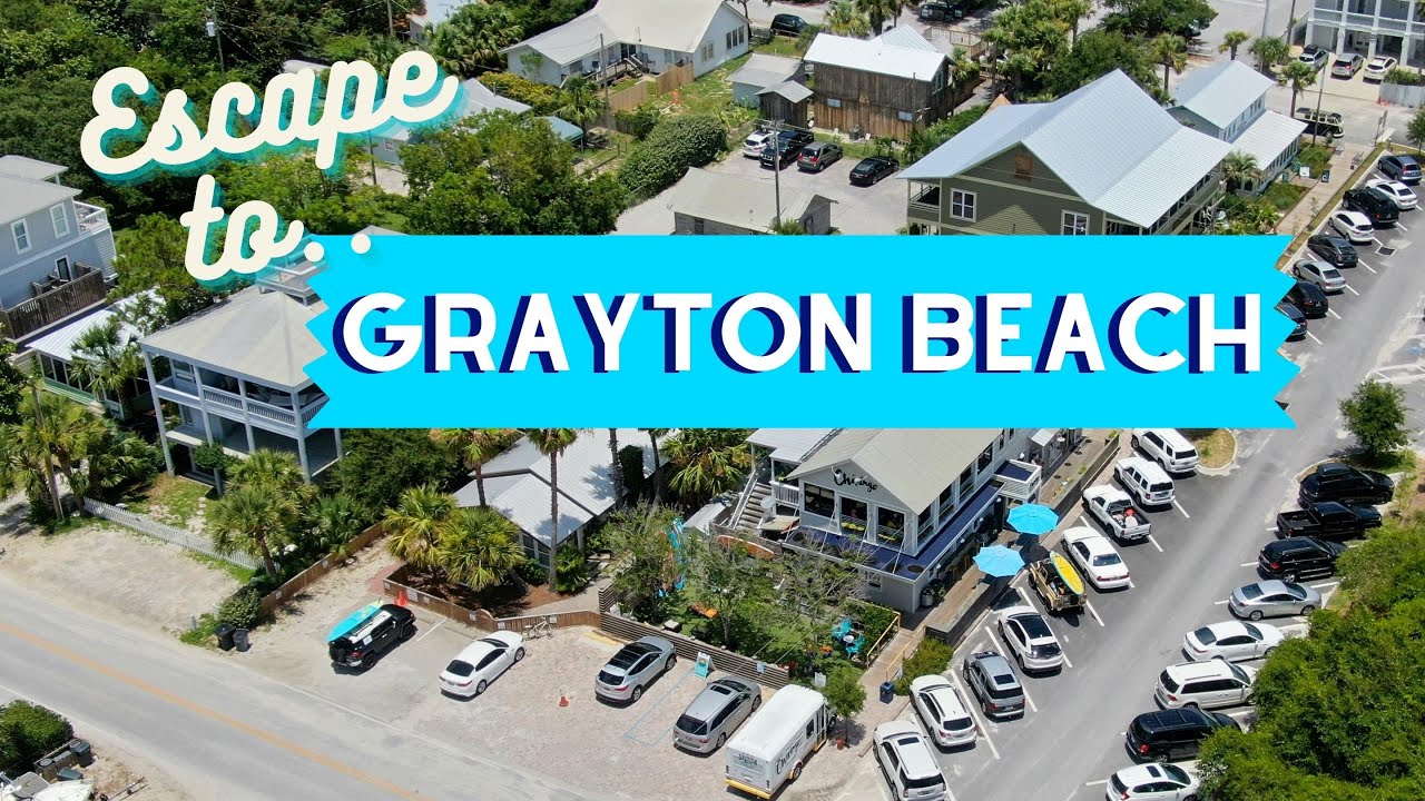 Escape to 30A Episode 2 : Grayton Beach Florida Guided Tour