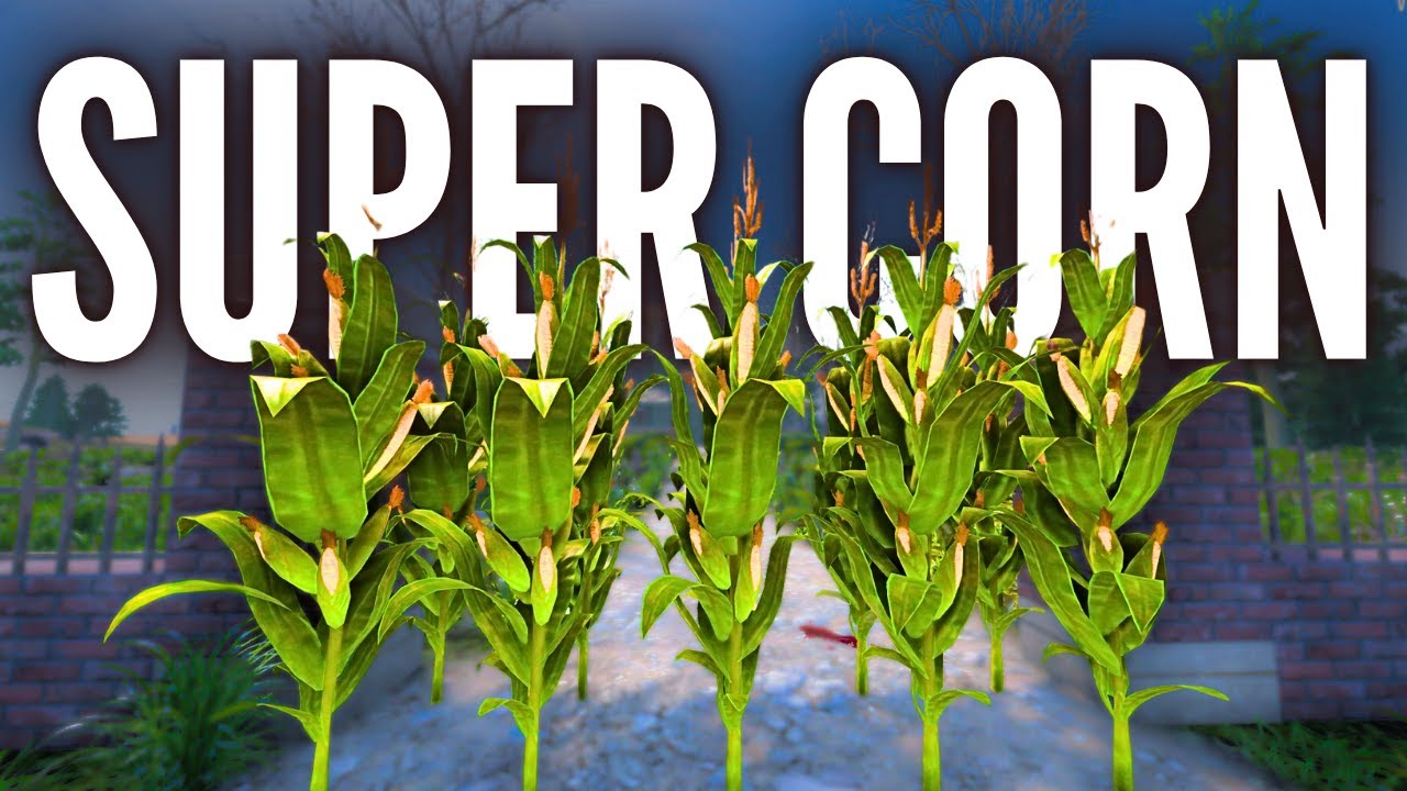 How to get SUPER CORN in 7 days to die 2.0