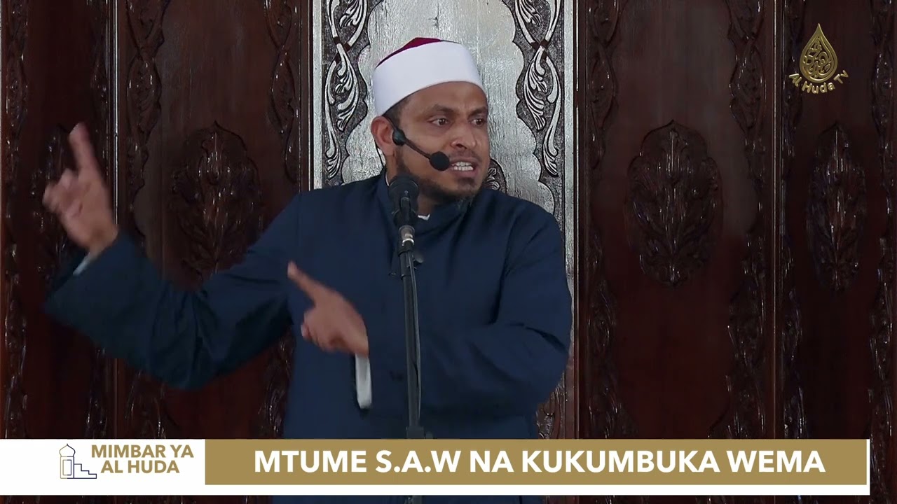 Jum'uah Khutbah | Mtume (S.A.W) Na Kukumbuka Wema | Sheikh Mbarak Ahmed Awes |
