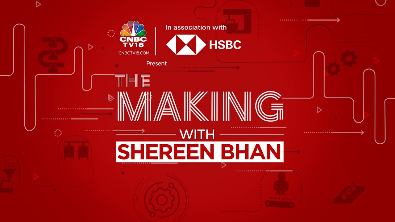 'The Making with Shereen Bhan' - Episode 3 India&rsquo;s Microfinance Story