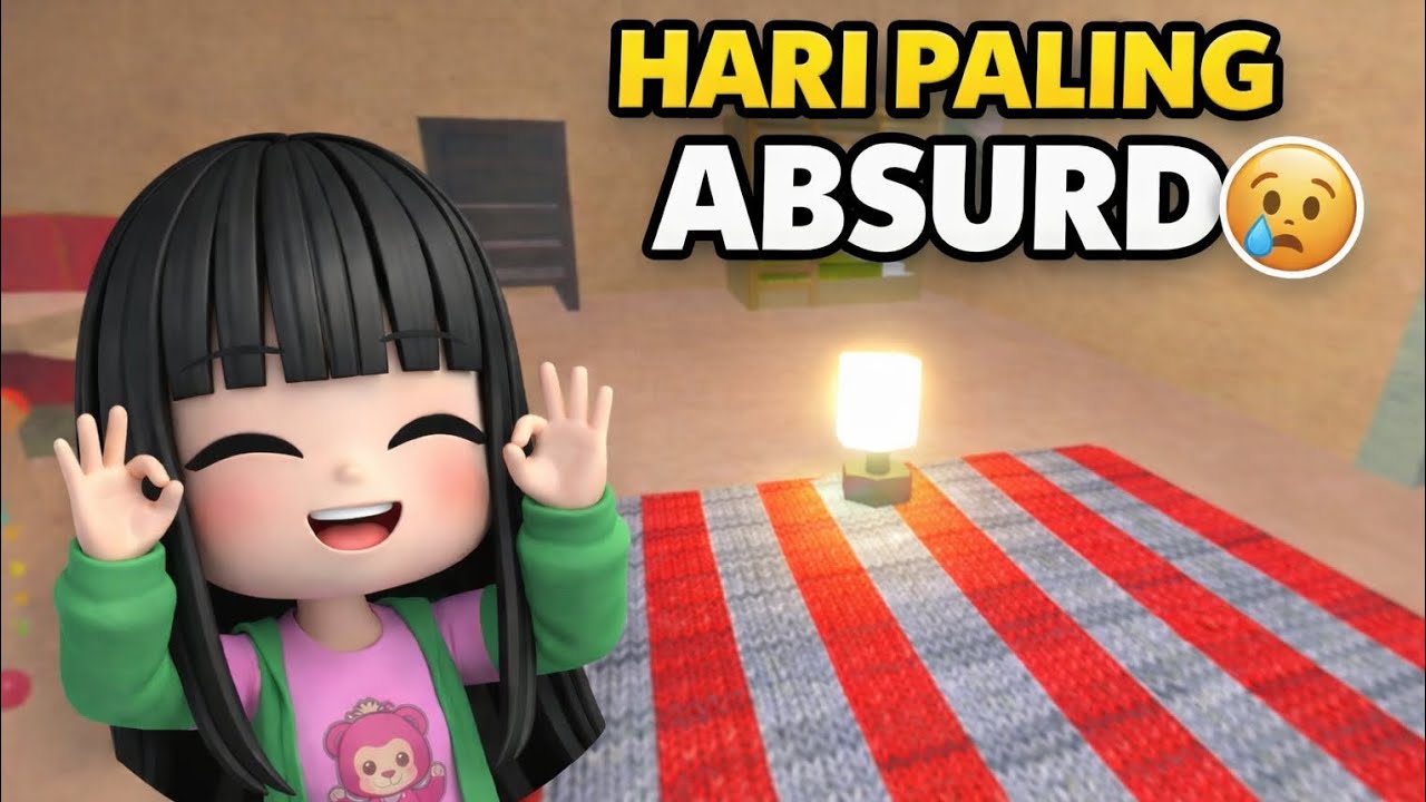 HARI PALING ABSURD DALAM HIDUPKU