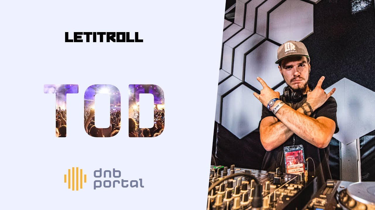 TOD - Let It Roll 2019 [DnBPortal.com]