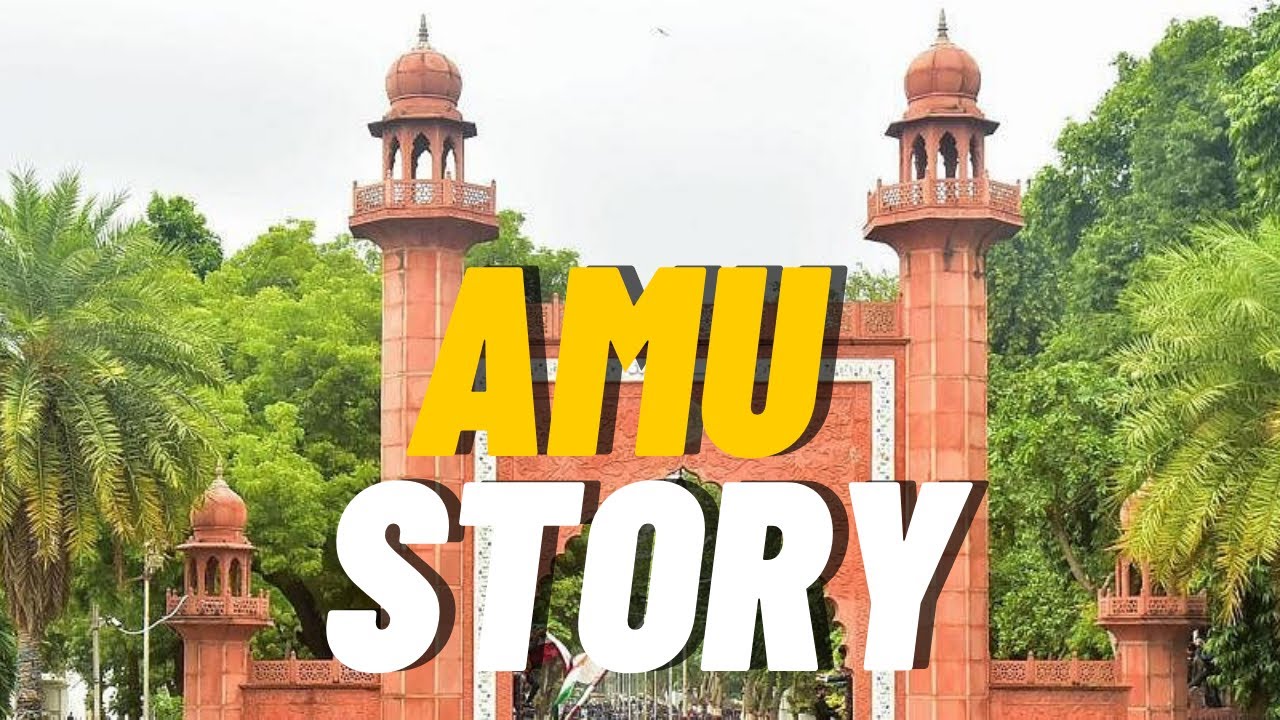 AMU | Documentary on Aligarh Muslim University ll Amu Short film