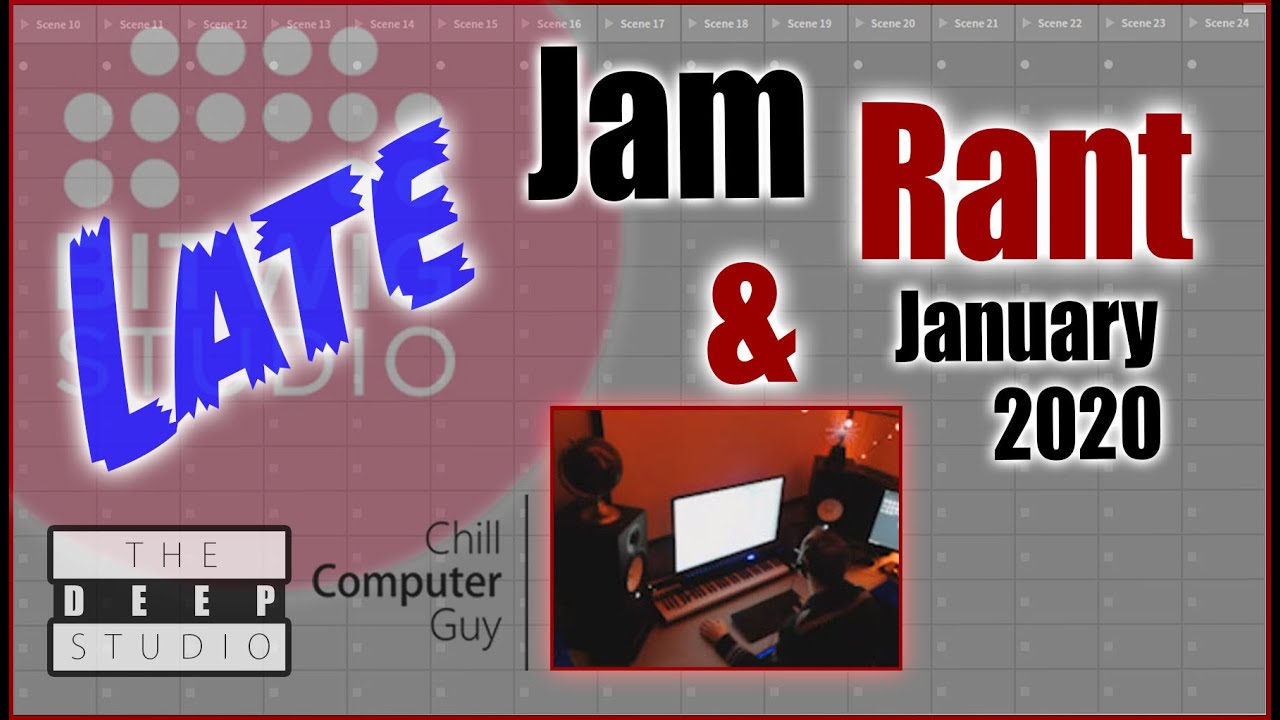Bitwig The Late Jam & Rant from January 2020