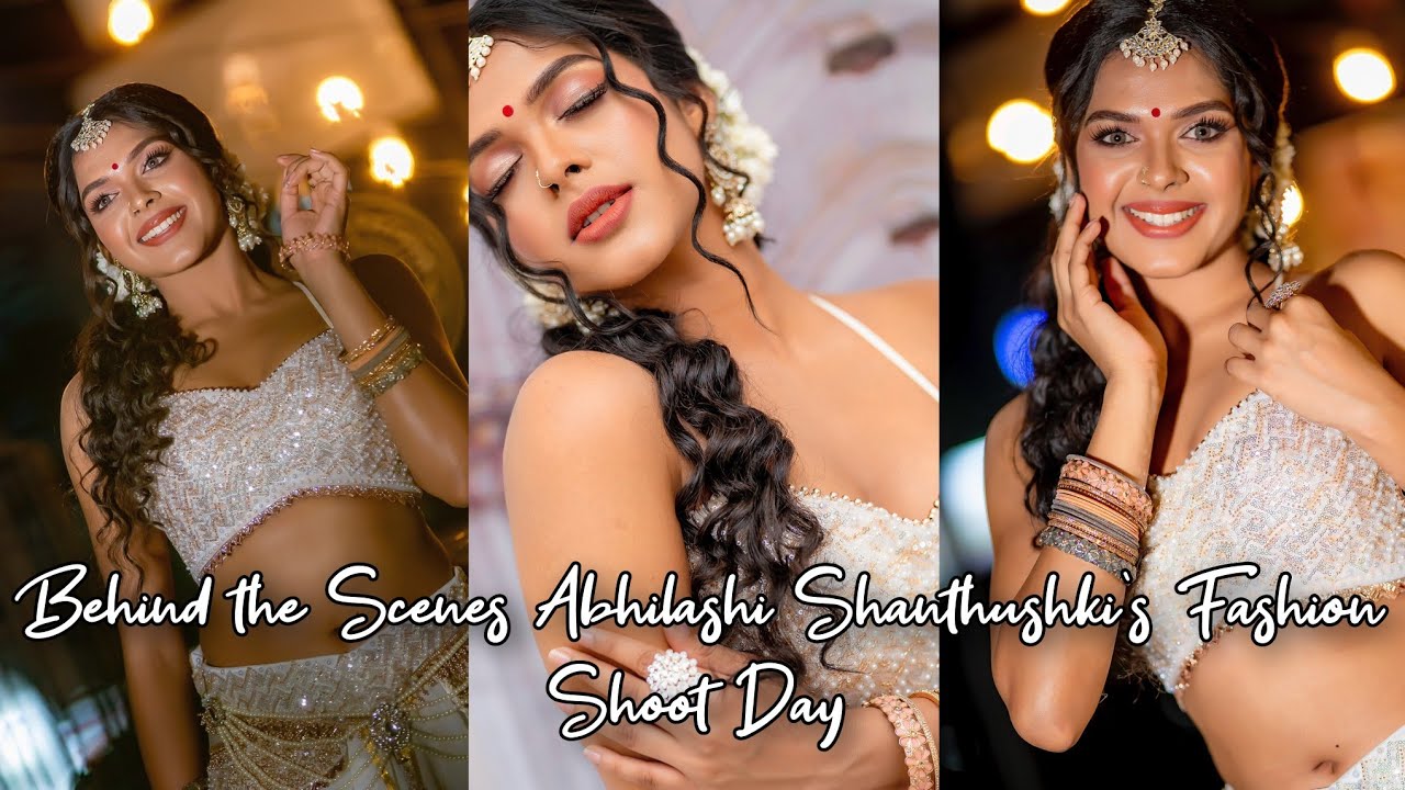 Behind the Scenes 📸 | Abhilashi Shanthushki&rsquo;s Fashion Shoot Day #srilankanmodels  #modelphotography