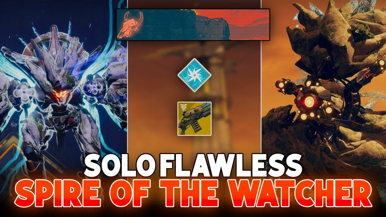 Destiny 2 - Solo Flawless Spire of the Watcher