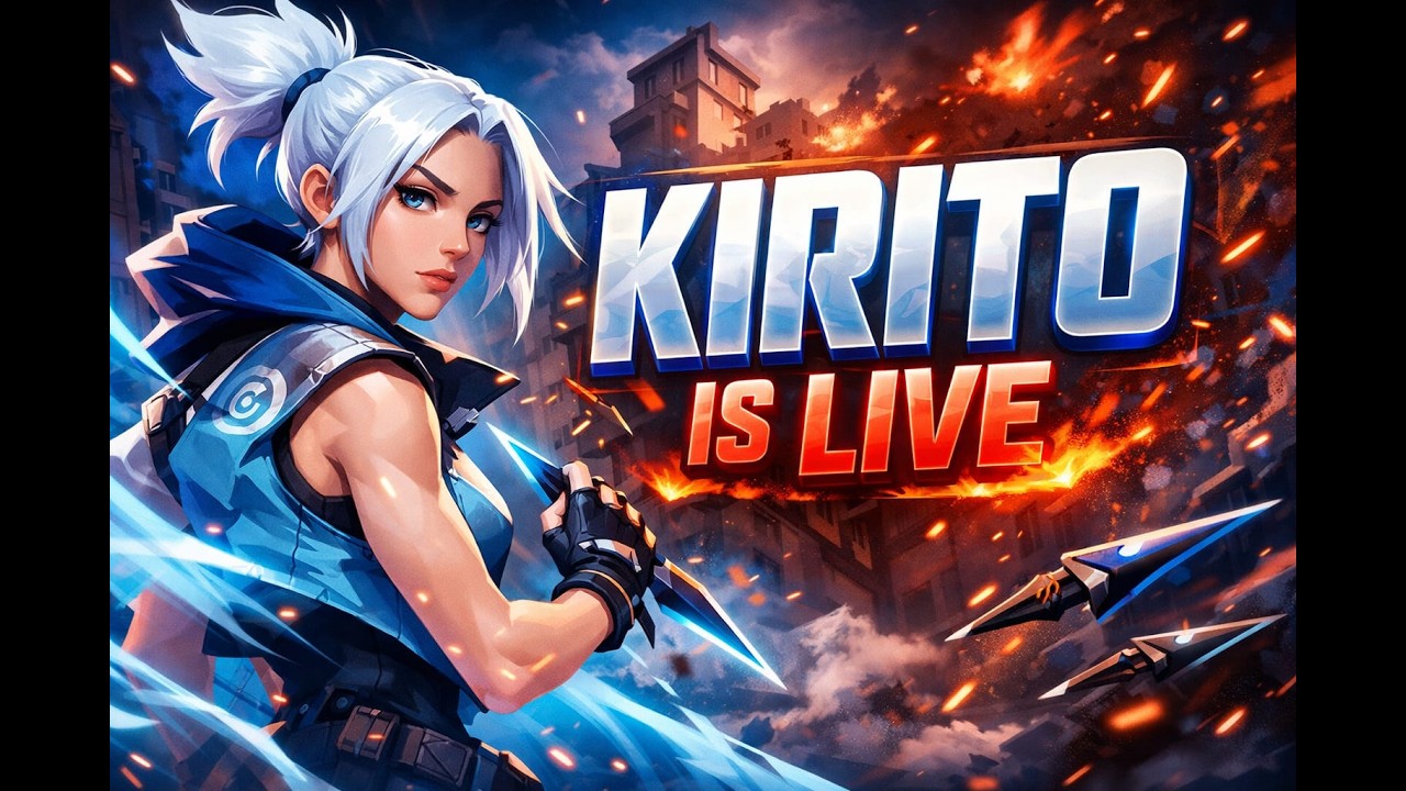 🔴 VALORANT [ Live ] | JUST CHILLING | PARTY KI MARENGE |🔥 KIRITO IS LIVE 🔥 |