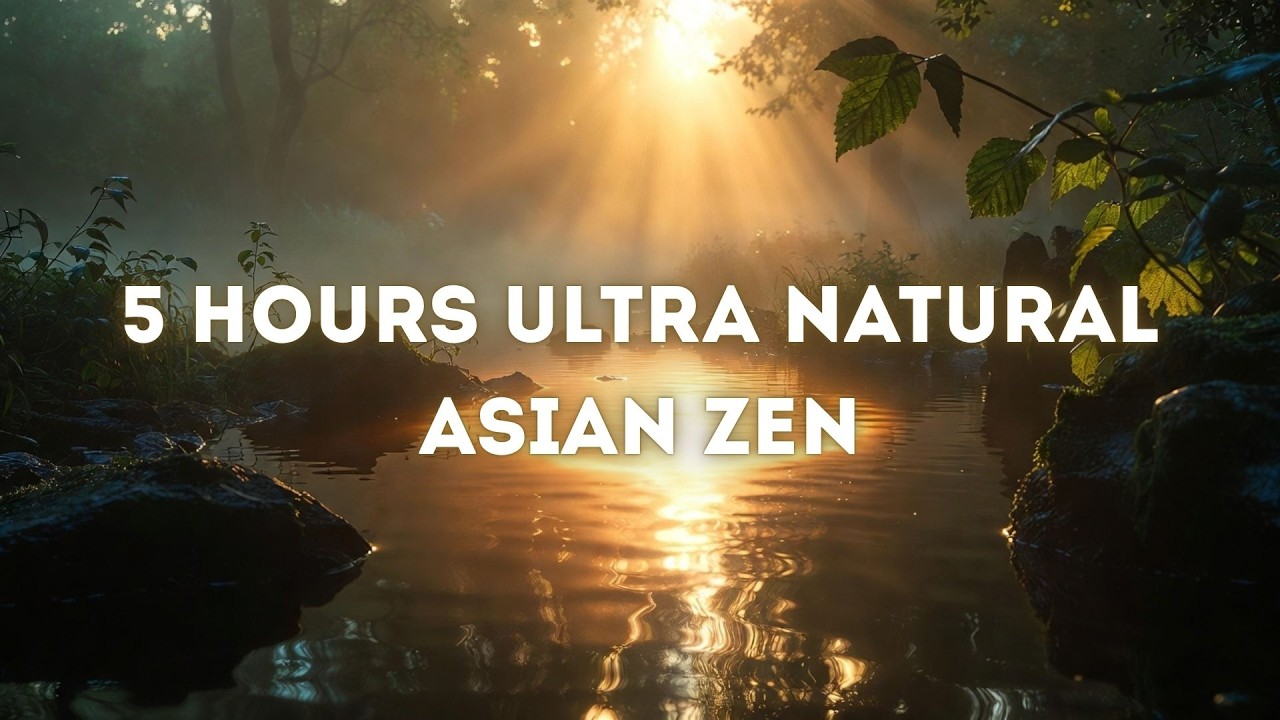 5 Hours Ultra Natural Asian Zen | Pure Acoustic Spa Ambience 2026 • Real Birds & Wooden Flute