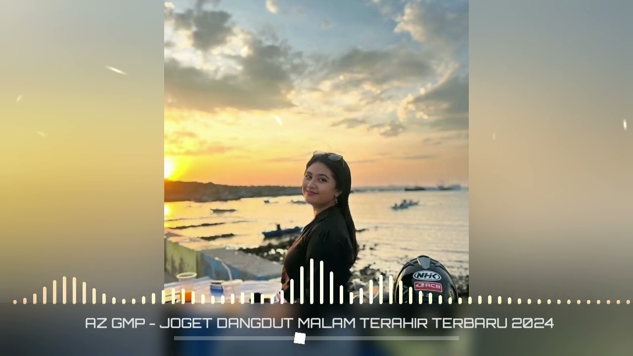 JOGET ASYIK‼️AZ GMP - JOGET DANGDUT MALAM TERAHIR TERBARU