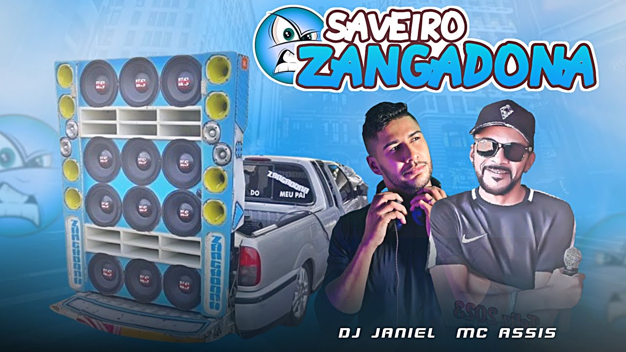 CD SAVEIRO ZANGADONA VOL.03 AO VIVO - DJ JANIEL - MC ASSIS FROM BRASIL