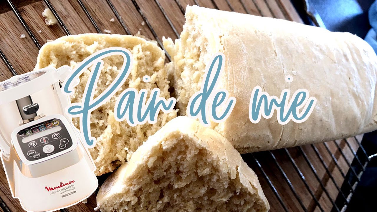 Recettes Companion  &mdash; PAIN DE MIE