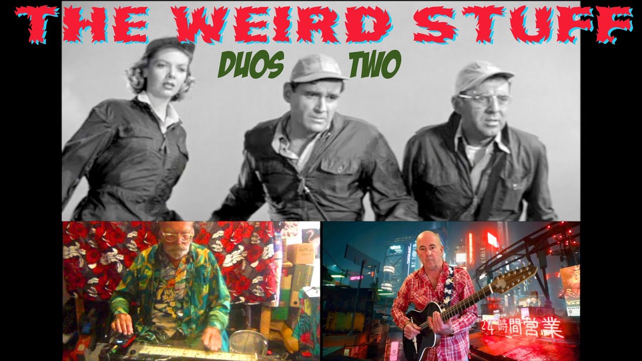 HENRY KAISER SHOW #23 - Act III : The Weird Stuff : DUOS [TWO]