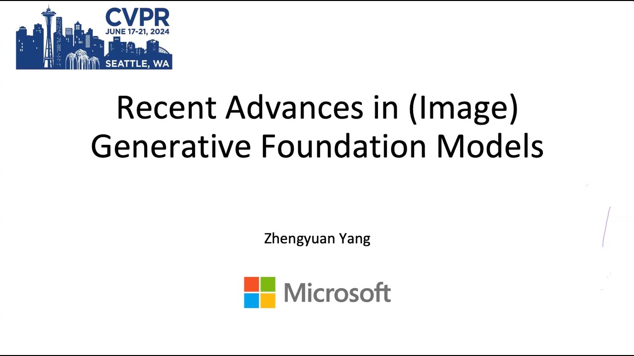 [CVPR24 Vision Foundation Models Tutorial] Image Generation by Zhengyuan Yang