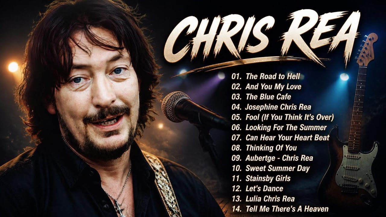 Chris Rea Greatest Hits Full Album 2026 -  The Best Songs Of Chris Rea Playlist 2026