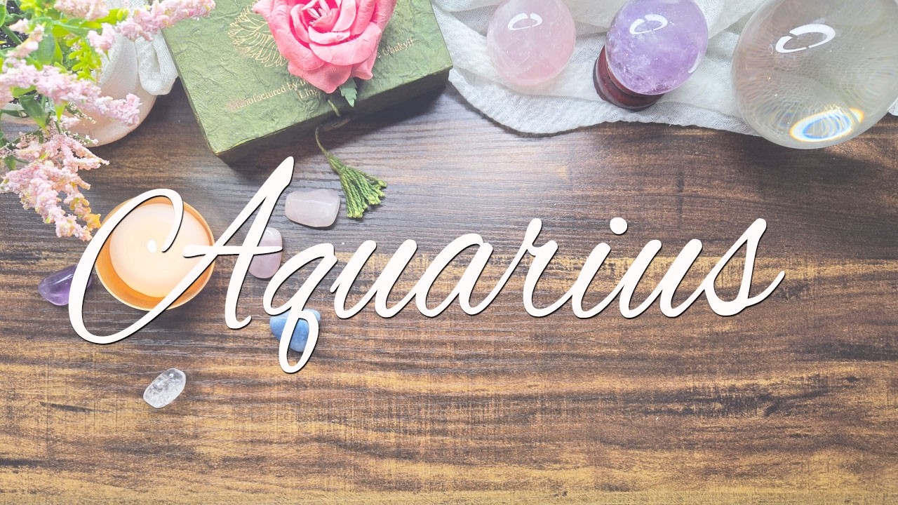 AQUARIUS Time to bring love into the situation. Multiple situations happening, remail calm🙏🏻