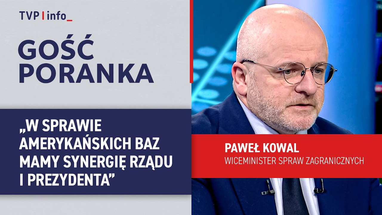 Paweł Kowal: ws. amerykańskich baz mamy synergię rządu i prezydenta | GOŚĆ PORANKA