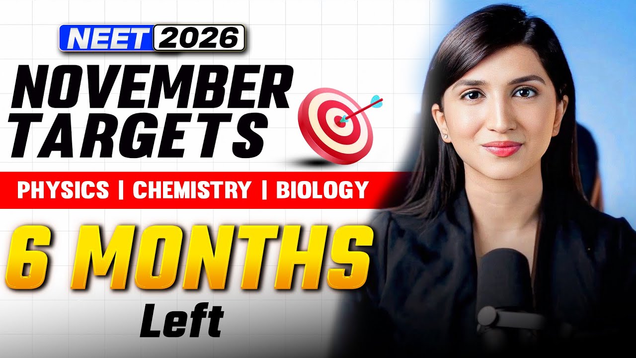 🔥November - April PCB Plan for NEET 2026 | Score 680+| in Last 6 Months | Akansha Karnwal #neet2026