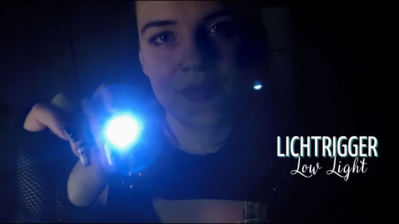ASMR l Lichttrigger - Low Light Edition 💫