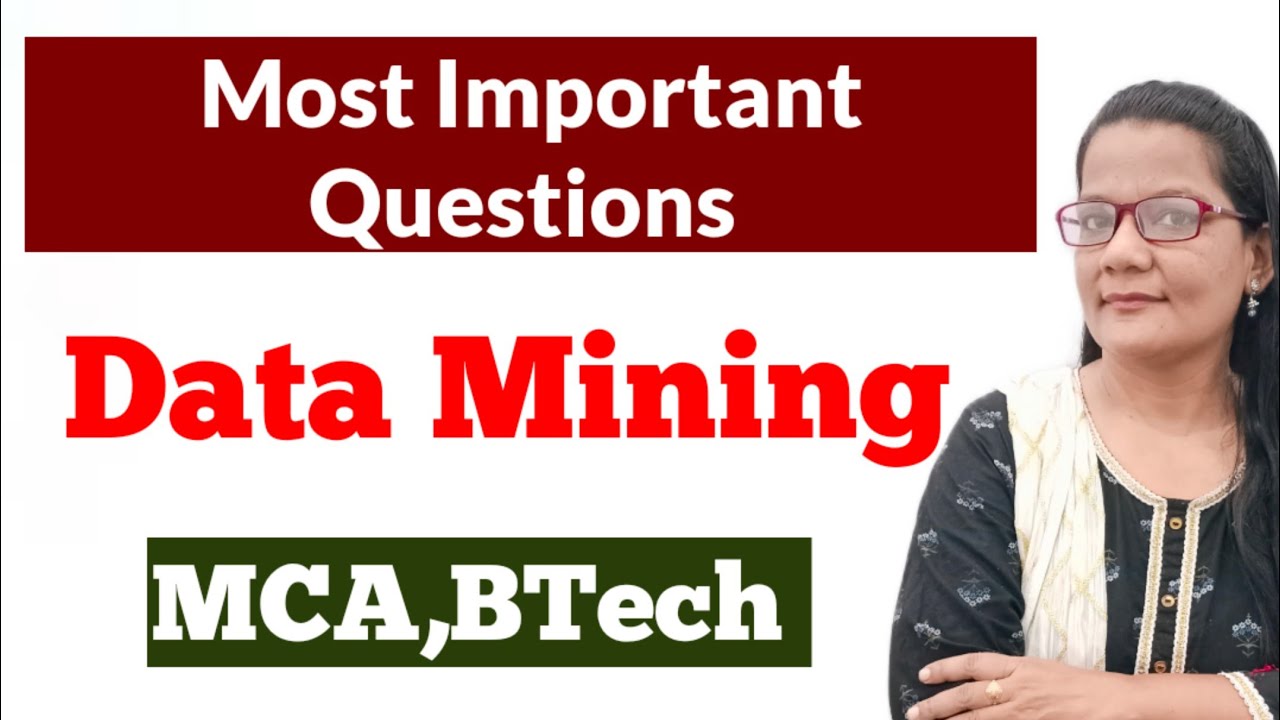 RGPV MCA Most Important Questions of Data Mining | MCA | BTech | zeenathasanacademy