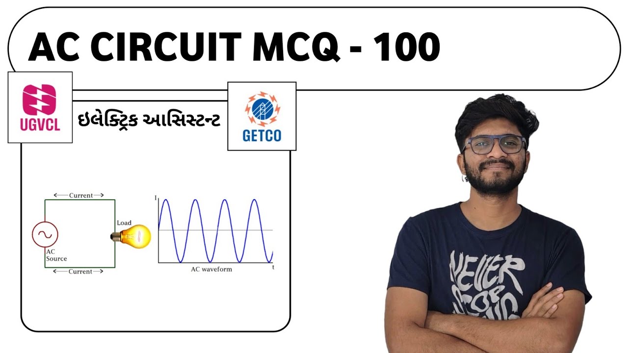ઇલેક્ટ્રીક આસિસ્ટન્ટ GETCO UGVCL 100 MCQ QUESTION ડીટેલ એનાલિસિસ સાથે EA VS CLASSES