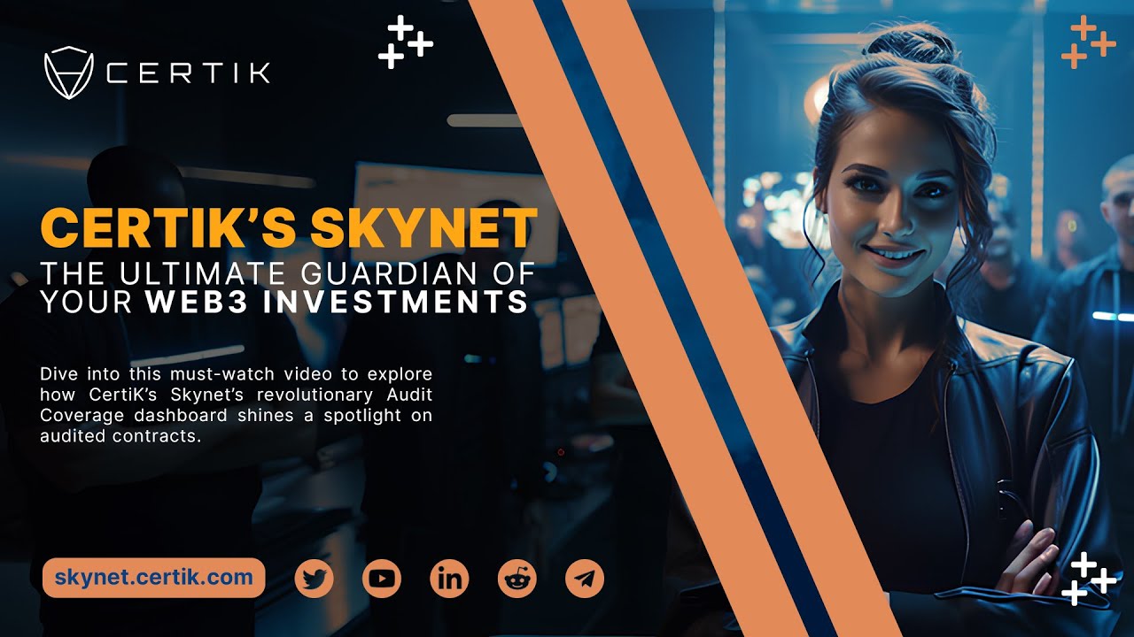 Wzmocnij swoje inwestycje w Web3: ujawnienie supermocarstwa CertiK w zakresie audytu Skynet!