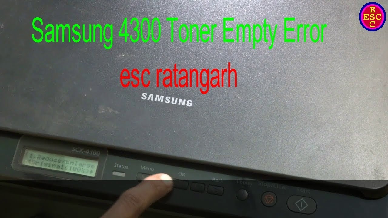 samsung 4300 toner empty error hindi language solutions ratangarh