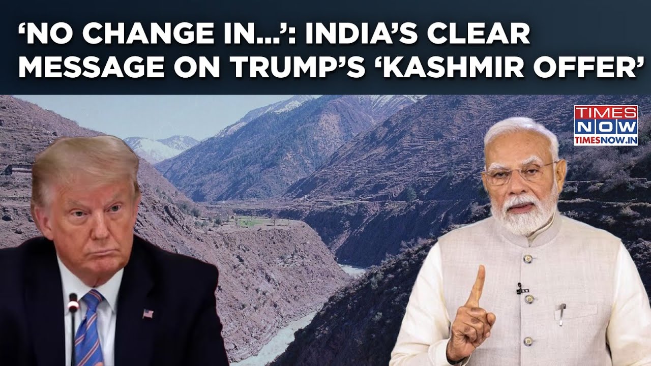 India’s Clear Message On Trump’s ‘Kashmir Offer’| Modi Govt Sticks To ‘No Change In Position’ Stance