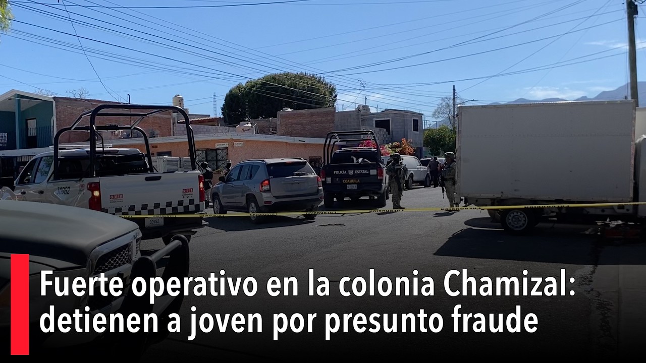 Fuerte operativo en la colonia Chamizal: detienen a joven por presunto fraude