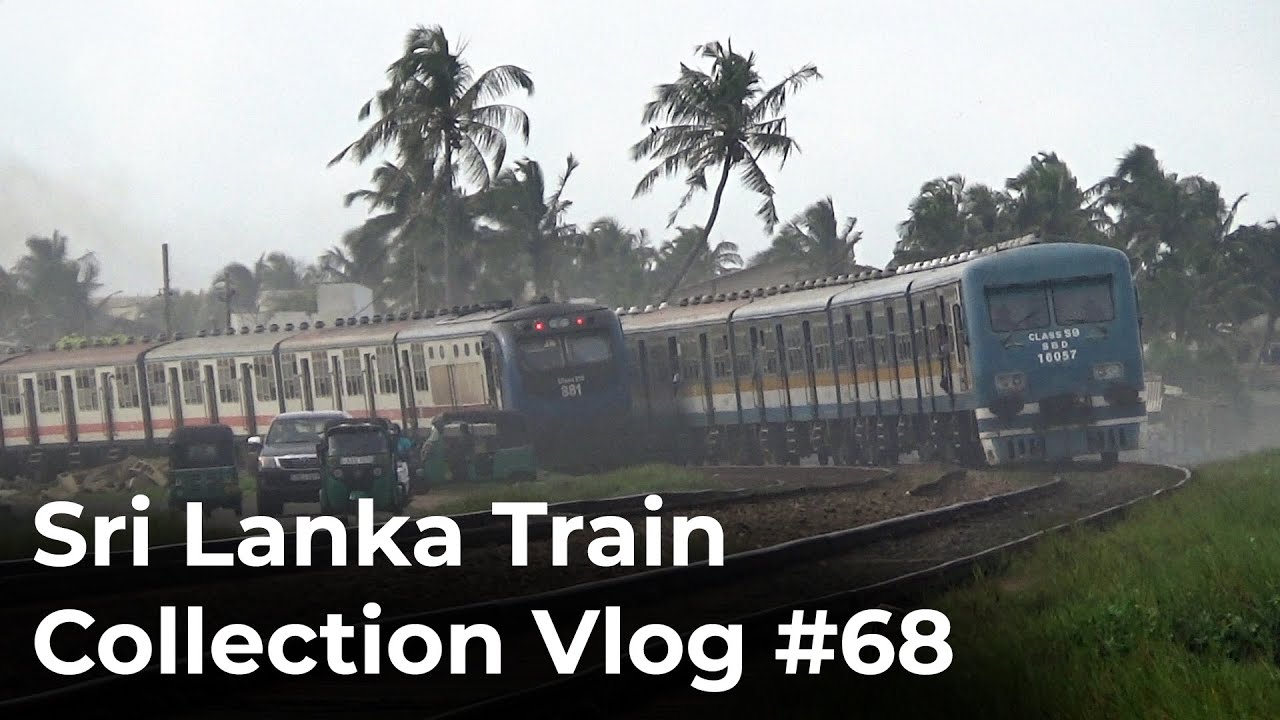 Sri Lanka Train Collection Vlog 68: Beach Side Rail-fanning Part Three