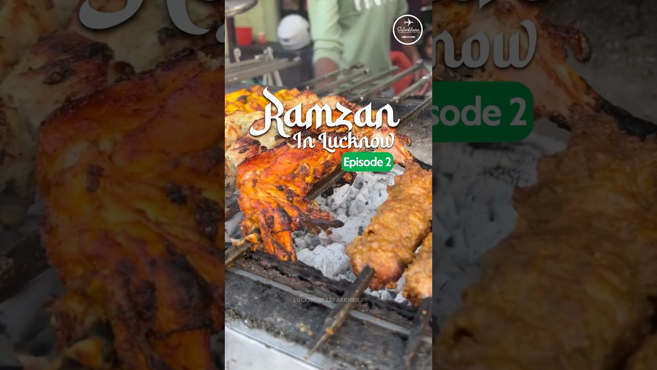Ramzan In Lucknow(Episode 2): Shaban Chicken Barra #lucknow #nonvegetarian #ramzan