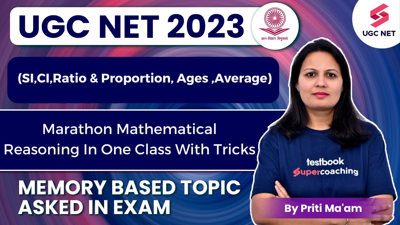UGC NET 2023 | Marathon Mathematical & Reasoning | Complete In One Class| Priti Mam #testbookugcnet