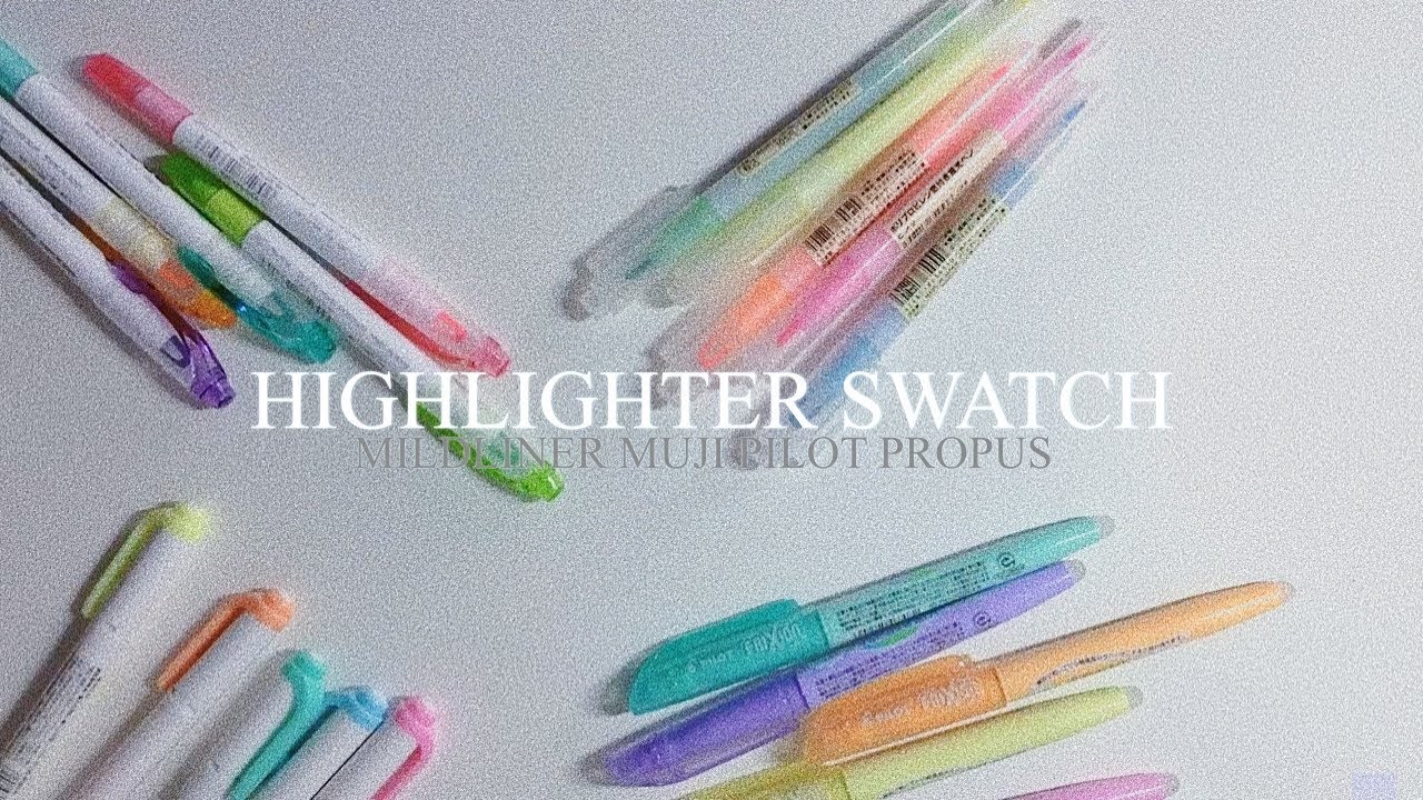 HIGHLIGHTER COMPARISON (MUJI, MILDLINERS, PROPUS, FRIXION) + SWATCHES;  형광펜 비교