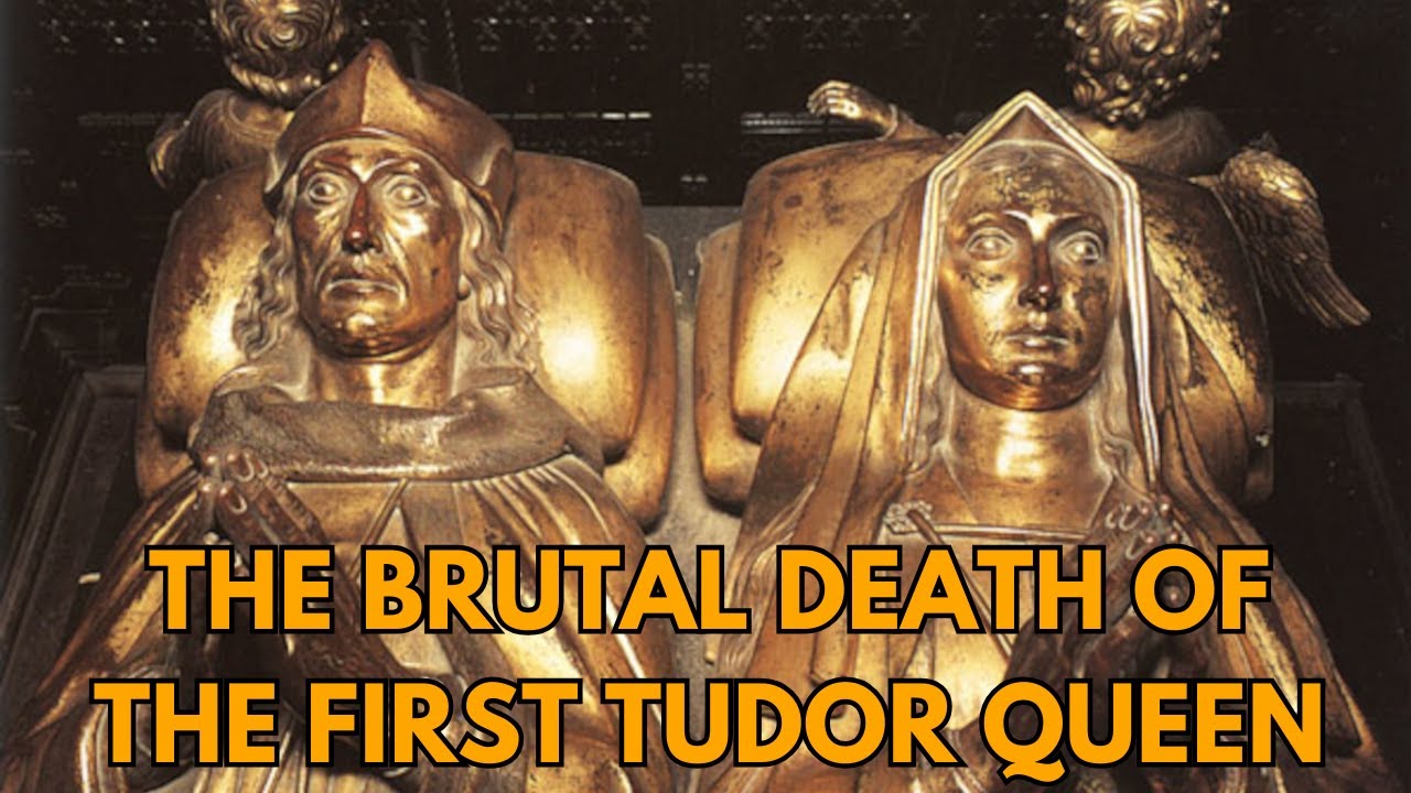 The BRUTAL Death Of The First Tudor Queen