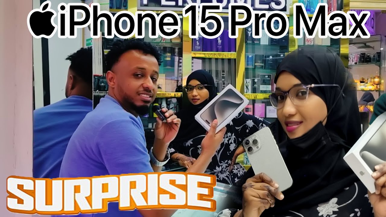 SURPRISE _ IPHONE 15 PRO MAX AYAAN U GADAY UMU AHZAAB WEY AAMINI WEYSAY (RAALI GALIN WAAYE )