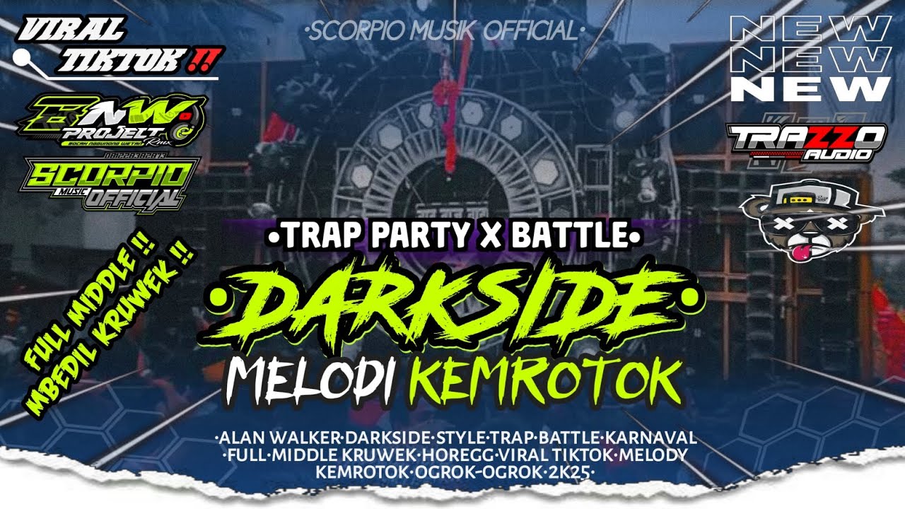 DJ ALAN WALKER - DARKSIDE || TRAP BATTLE BASS MBEDIL MIDDLE KRUWEK‼️DJ VIRAL TIKTOK TERBARU 2K25 🔥