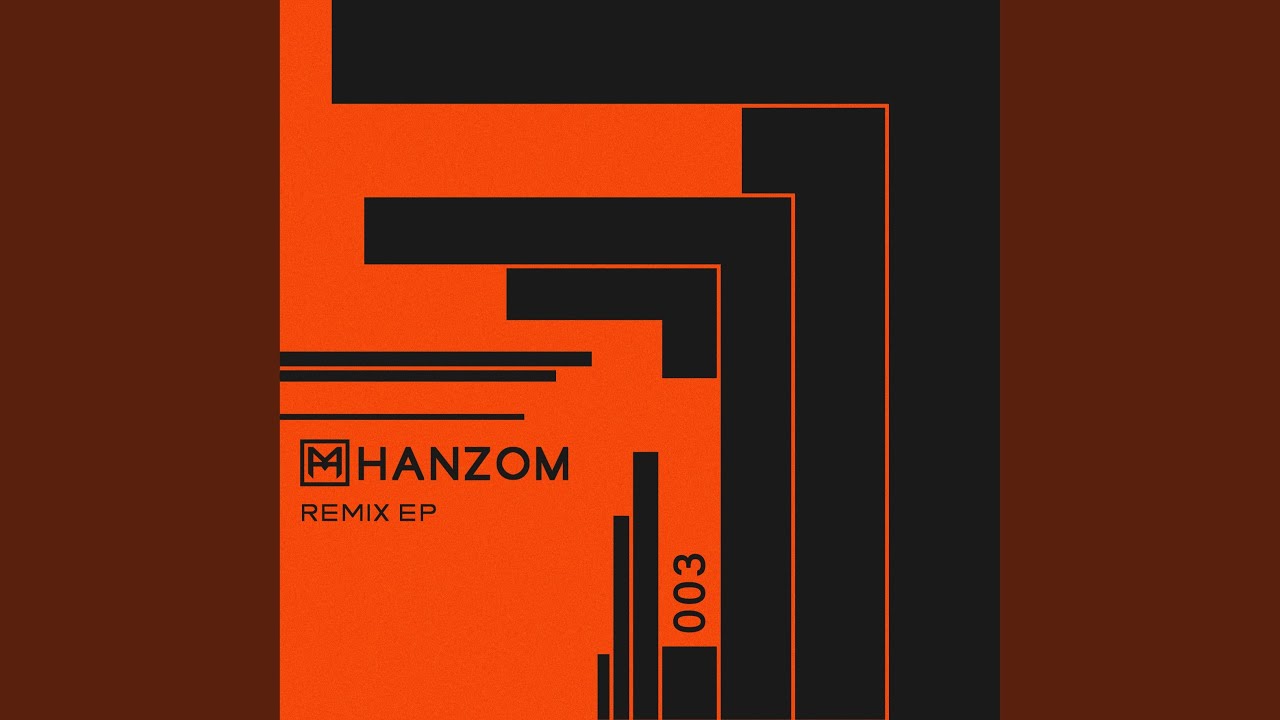 Hanzom (Klinical Remix)