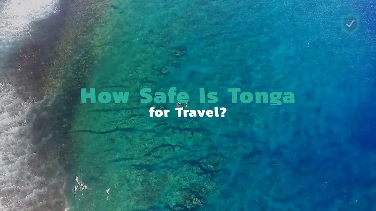 How Safe Is Tonga for Travel?
