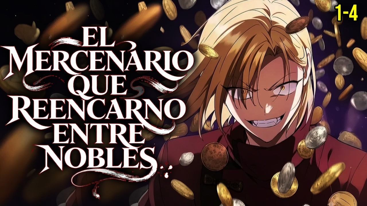 ⚡(1-20) DE SER UN MERCENARIO A REENCARNAR EN UNA FAMILIA NOBLE COMO EL TERCER HIJO DEL DUQUE manhwa